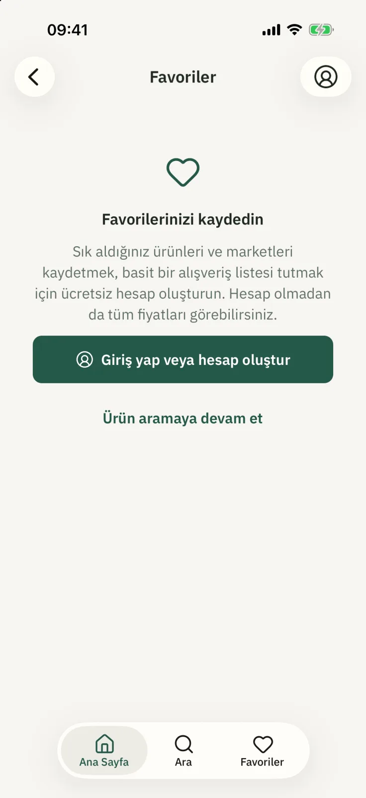“Hesap olmadan da tüm fiyatları görebilirsiniz” yazan favoriler ekranı
